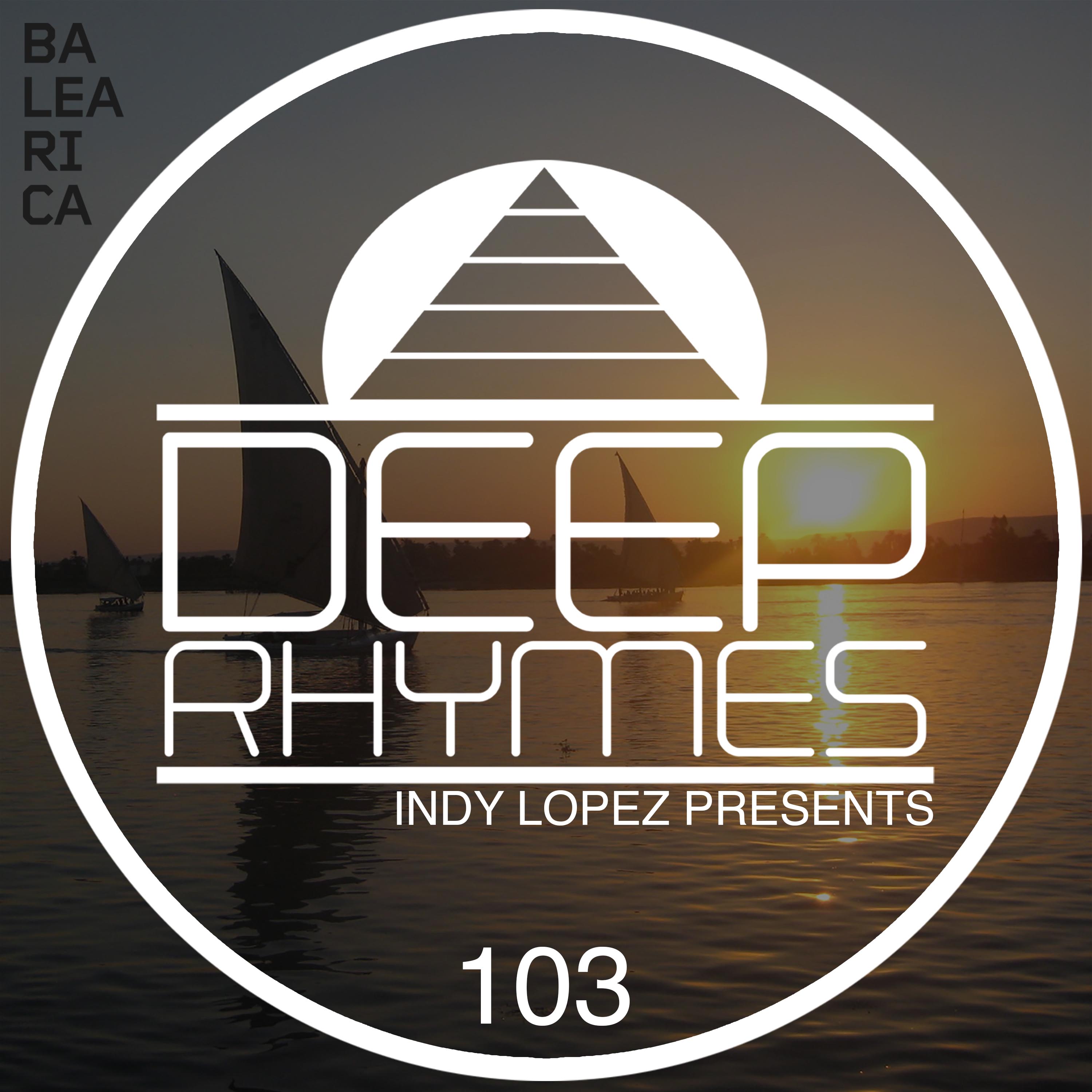 Deep Rhymes Music at Balearica 103